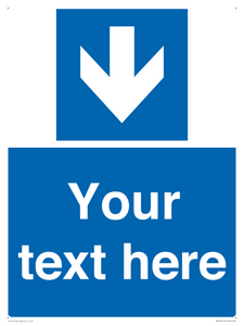 Custom Mandatory directional sign, blue arrow down